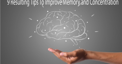 9 Resulting Tips To Improve Memory and Concentration